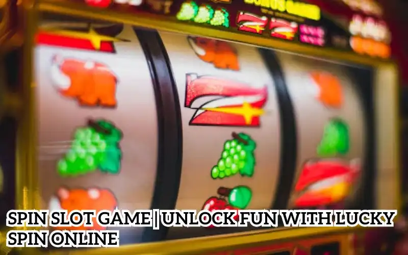 spin slot game